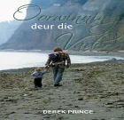 Oorwinning Deur die Vader deur Derek Prince